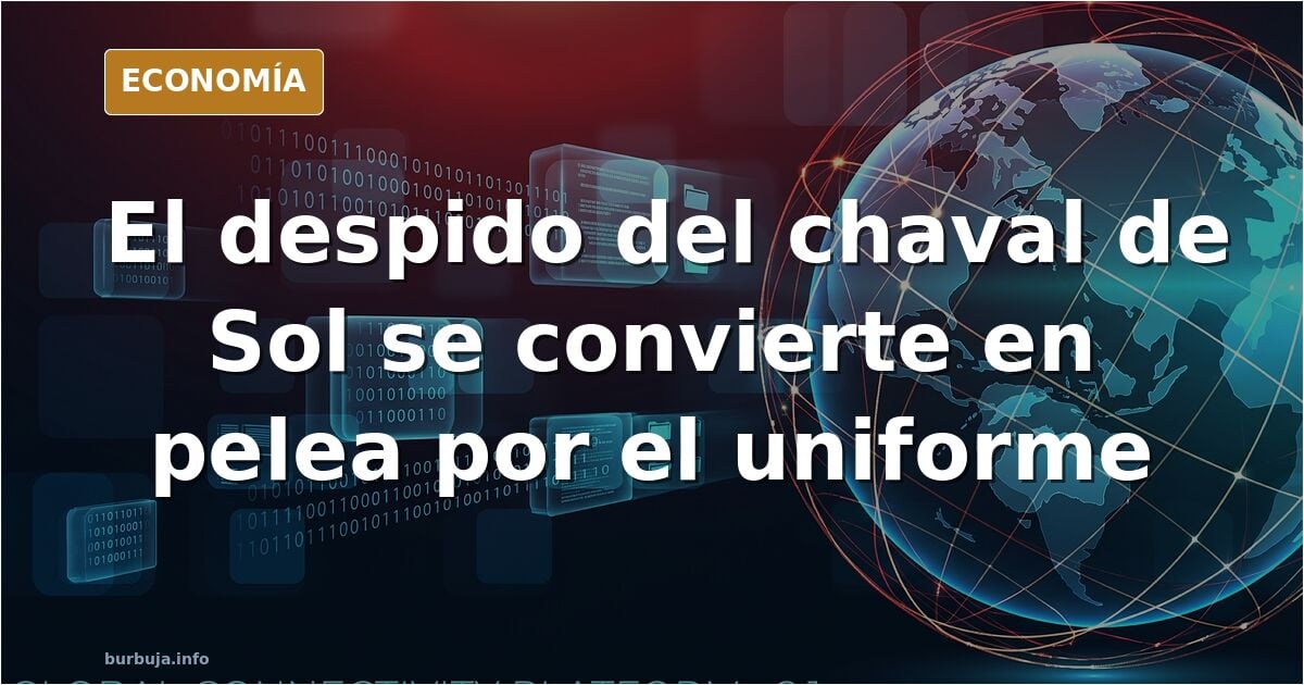 El chaval que se metió en La Puerta del Sol para llamar vagos a los que estaban allí sin trabajar, ha sido despedido de su trabajo.