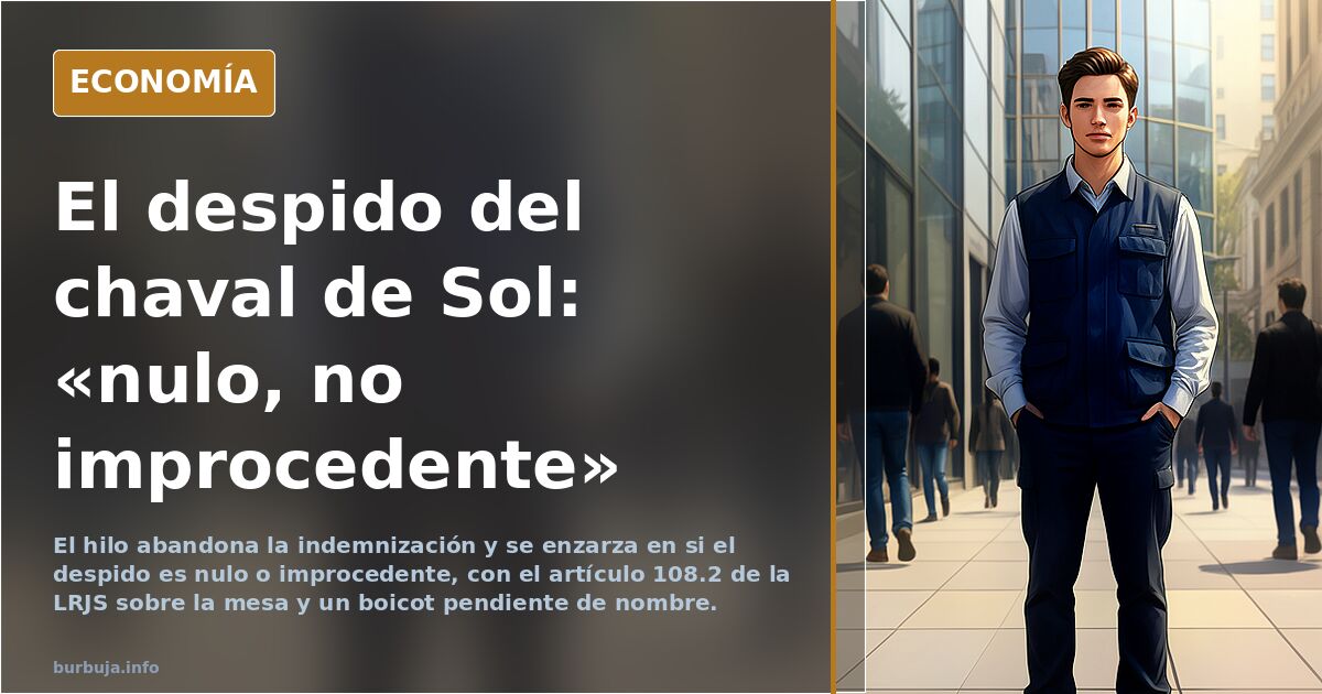 El chaval que se metió en La Puerta del Sol para llamar vagos a los que estaban allí sin trabajar, ha sido despedido de su trabajo.