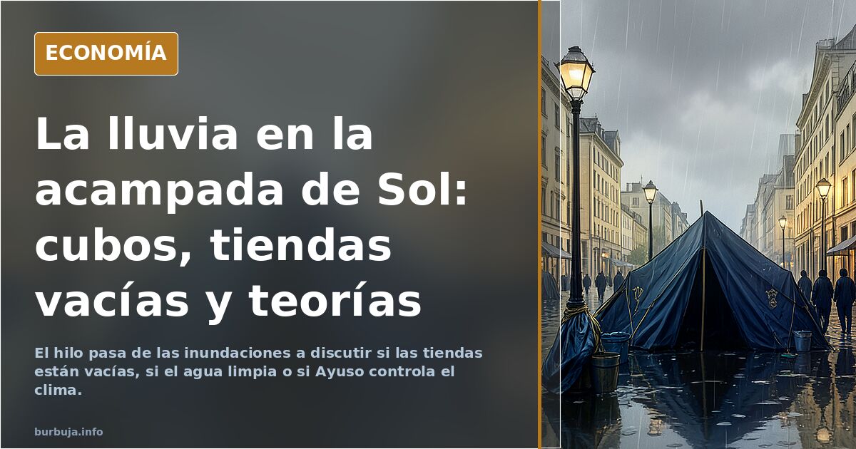 Inundaciones y caos en la acampada de Sol