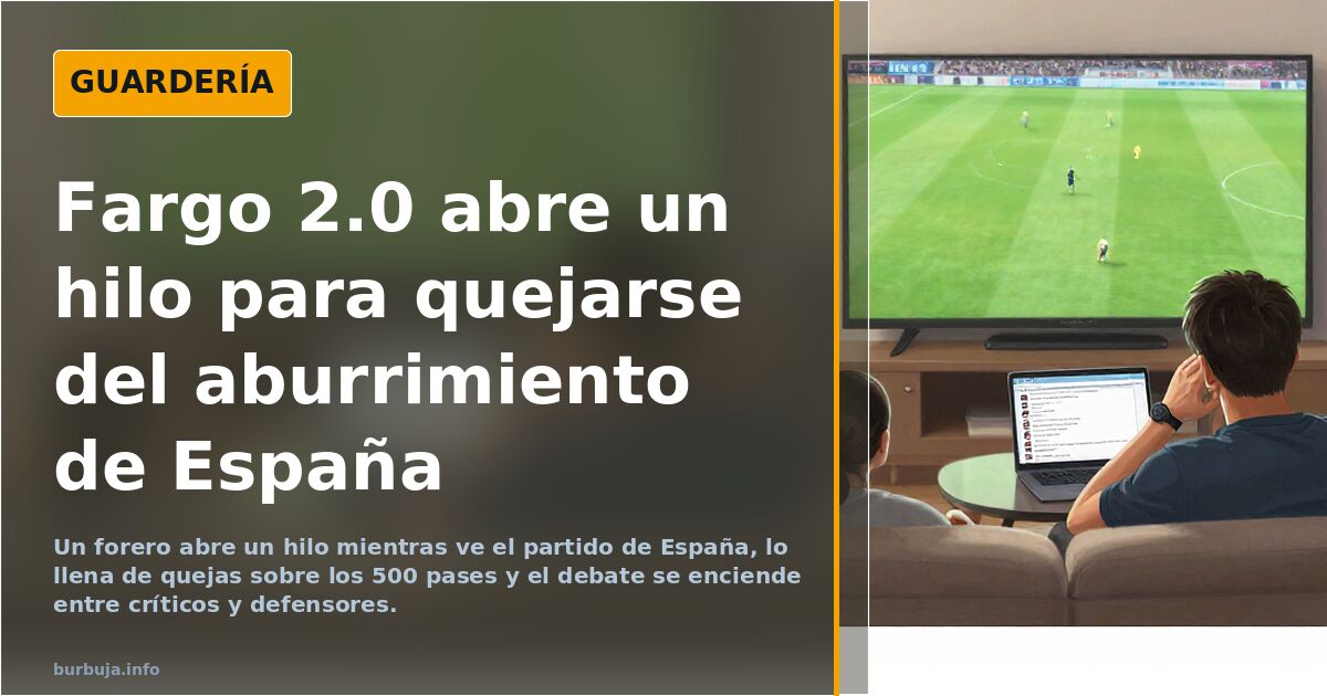 Fargo 2.0 abre un hilo para quejarse del aburrimiento de España