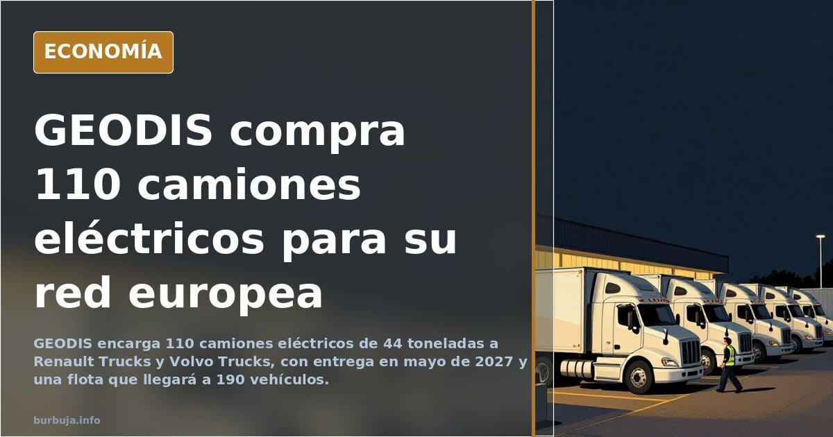 GEODIS hace un pedido de 110 camiones eléctricos