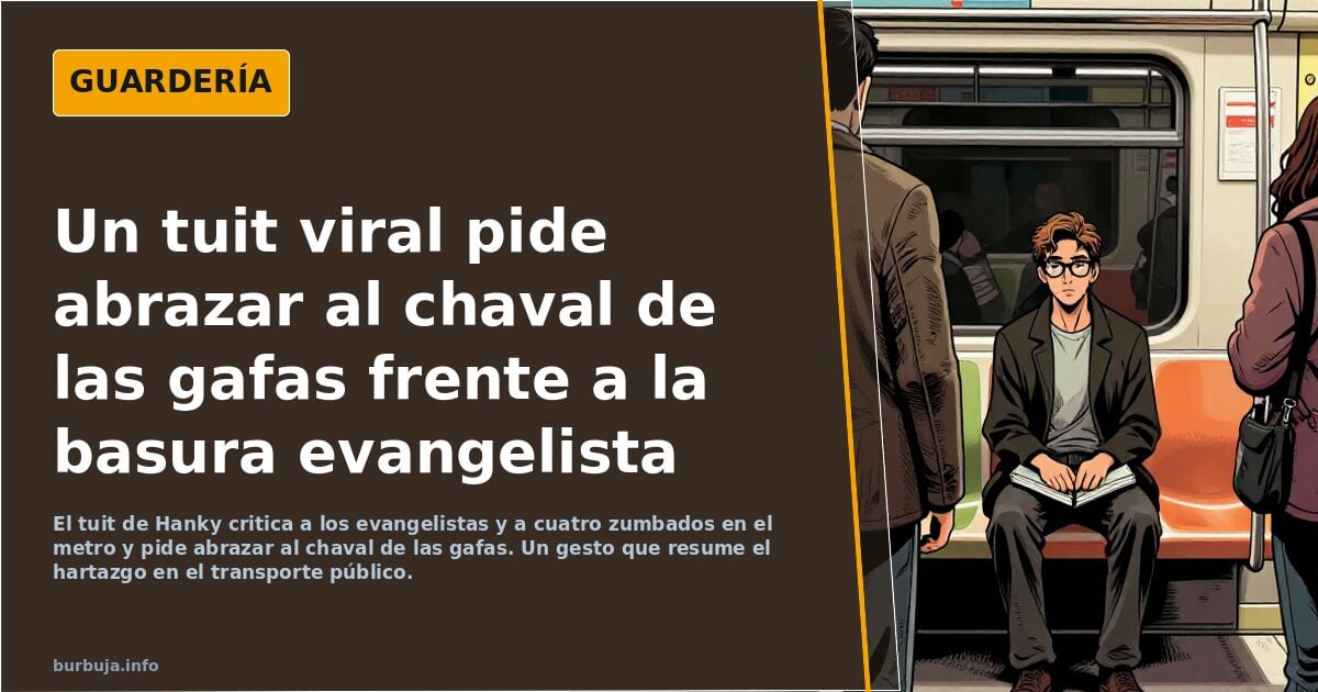 Un rellenito evacuandose en Dios, un evangelista latino, y una Charo en el metro.
