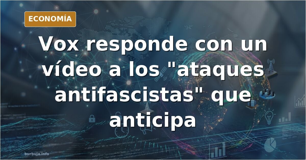 ¿Votas a VOX? La realidad de la polarización política