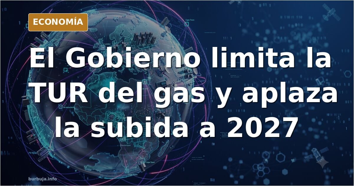 El Gobierno obligará a los hogares con tarifa regulada de gas a devolver con intereses parte de la ayuda recibida desde marzo para frenar la subida de