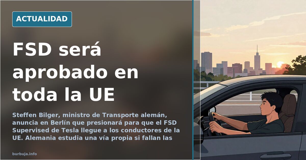 FSD será aprobado en toda la UE