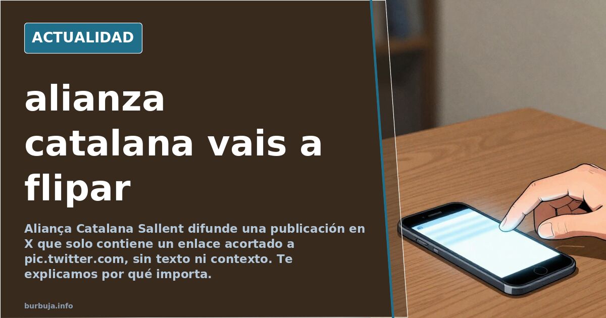 alianza catalana vais  a flipar