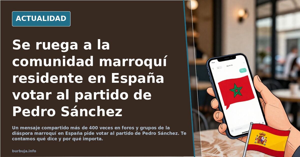 ¿Campaña dirigida? El PSOE pide voto a la comunidad marroquí