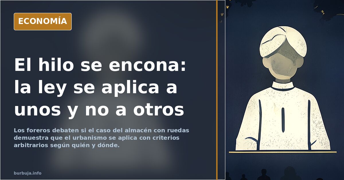 15 meses de prisión por poner un almacén de aperos con ruedas en terreno rústico.