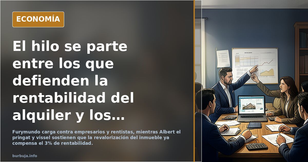 Alquileres son DEMASIADO BARATOS EN RELACIÓN A PRECIO vivienda|Mínimo 500€/mes por 100.000€ valor vivienda|Sánchez ha bajado 44% los pisos en alquiler