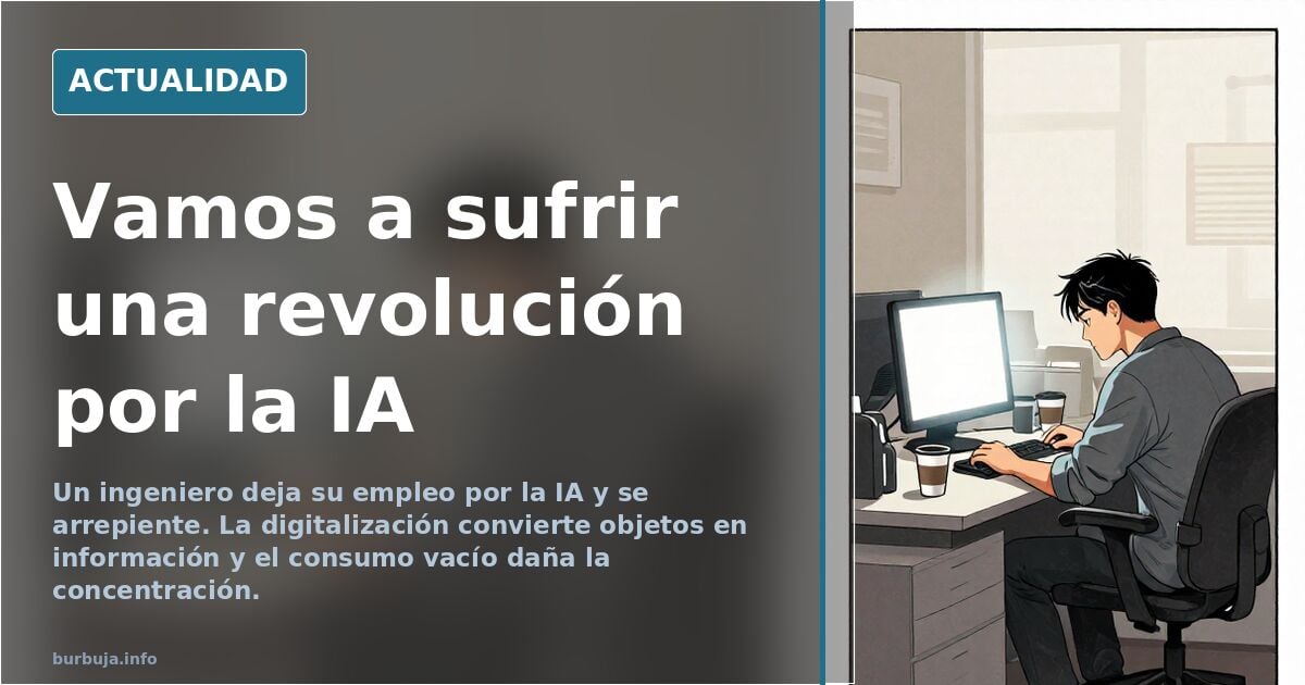 Vamos a sufrir una revolución por la IA