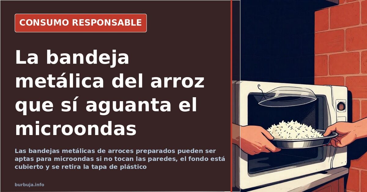 Arroz a banda en bandeja metálica: por qué sí puede ir al microondas