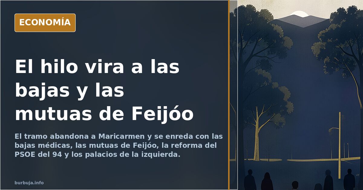 El hilo vira a las bajas y las mutuas de Feijóo