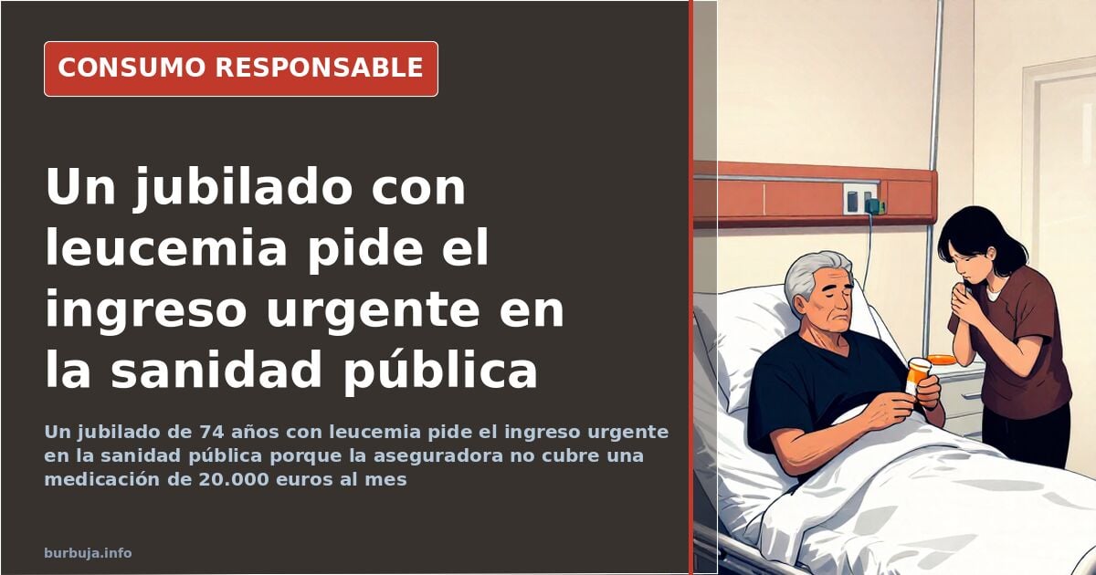 Muface y leucemia: el seguro privado no cubre 20.000 euros al mes