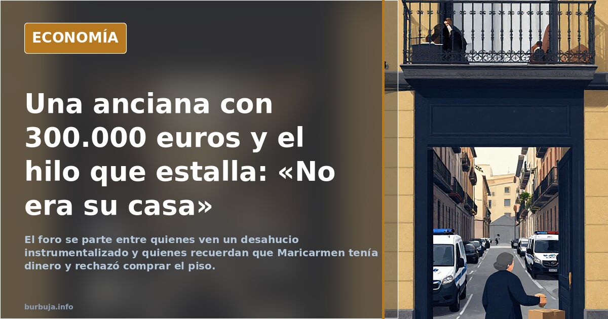 Por muchas vueltas que le deis, no se tira a una vieja al hospital por la fuerza con cuatro furgones de policía.