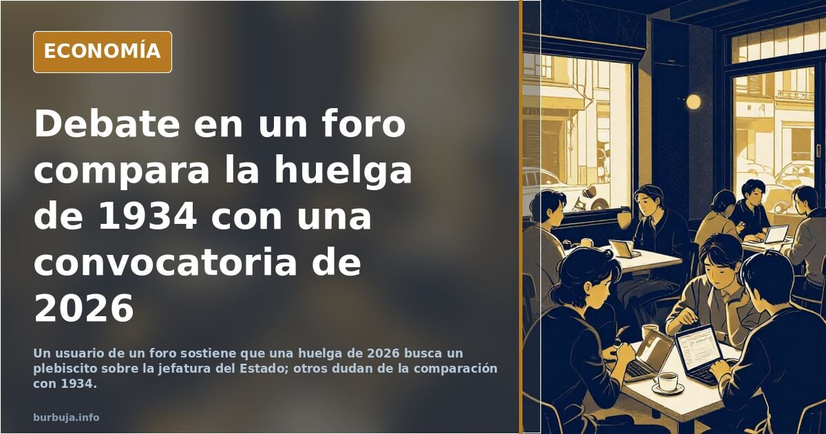 Debate en un foro compara la huelga de 1934 con una convocatoria de 2026