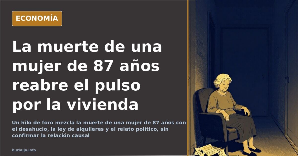 Un foro debate sobre la muerte de una mujer de 87 años y el relato político