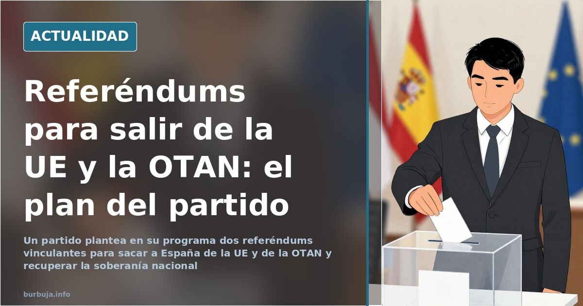 Un partido propone referéndums para salir de la UE y de la OTAN