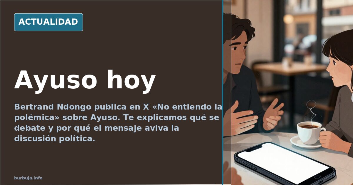 Ayuso hoy