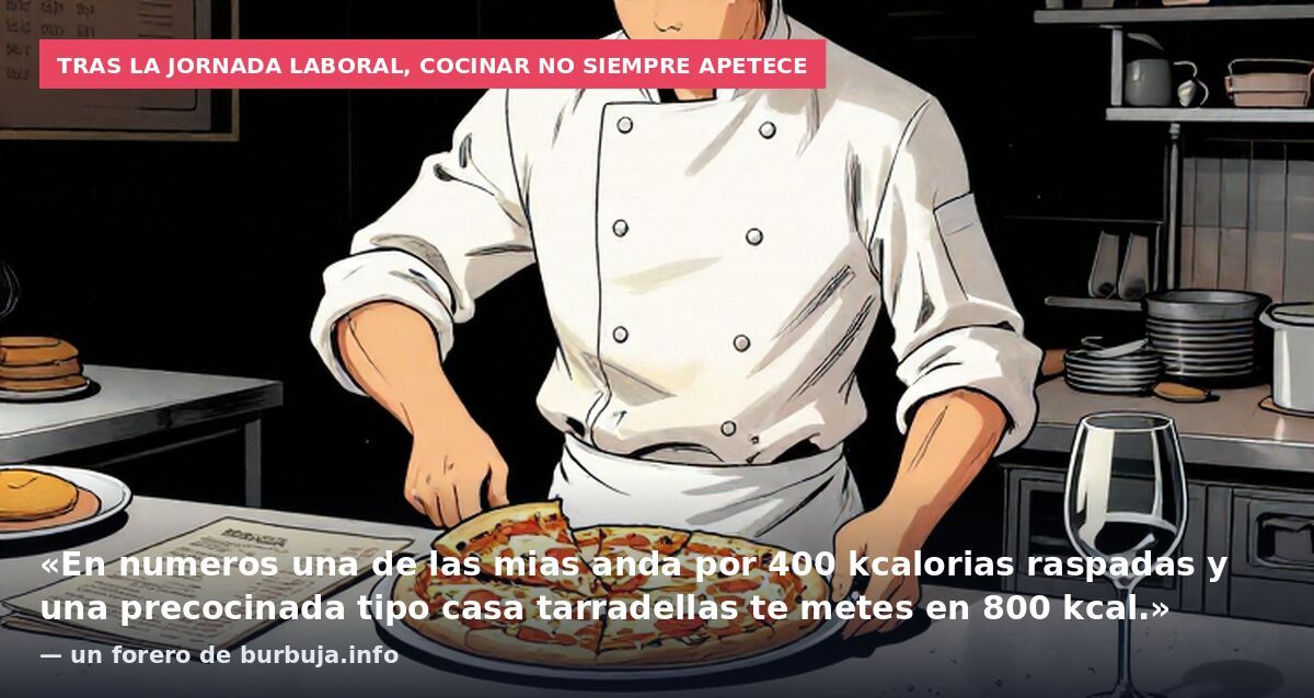 Algunas picsas precocinadas de super son mucho mejores que las de ristorantes