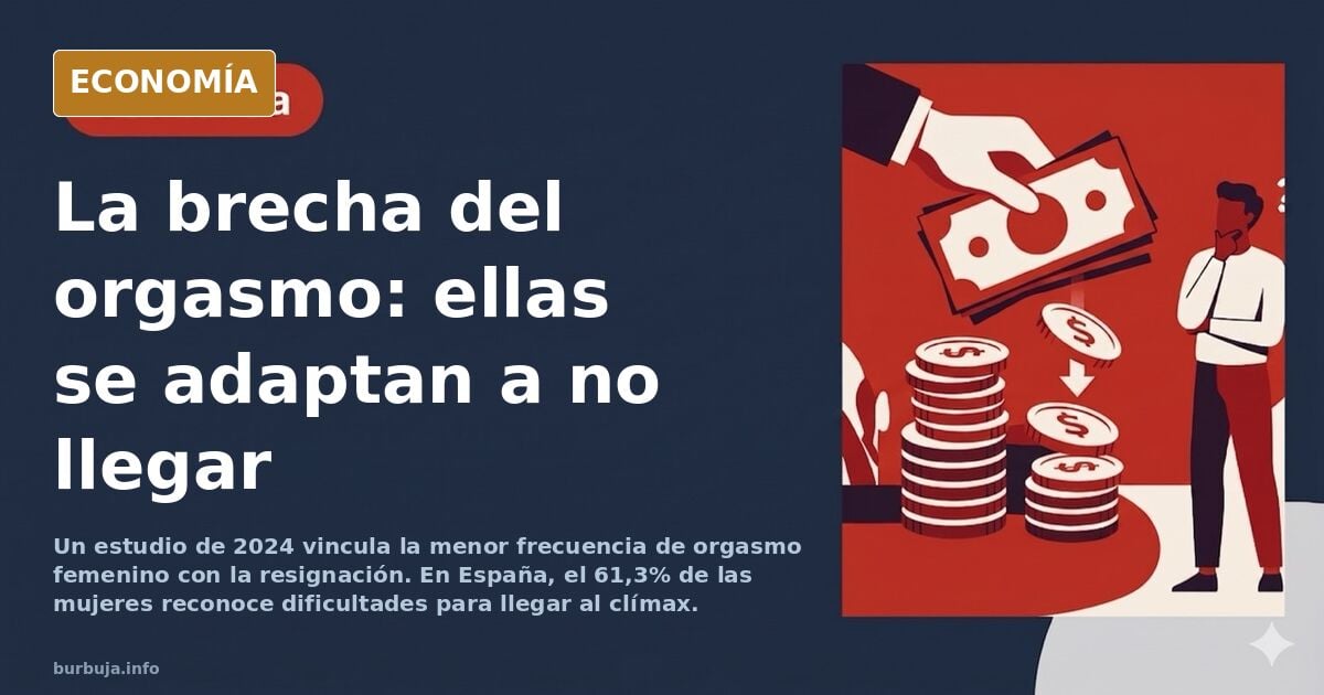 La brecha orgasmica. Las mujeres se rinden :(