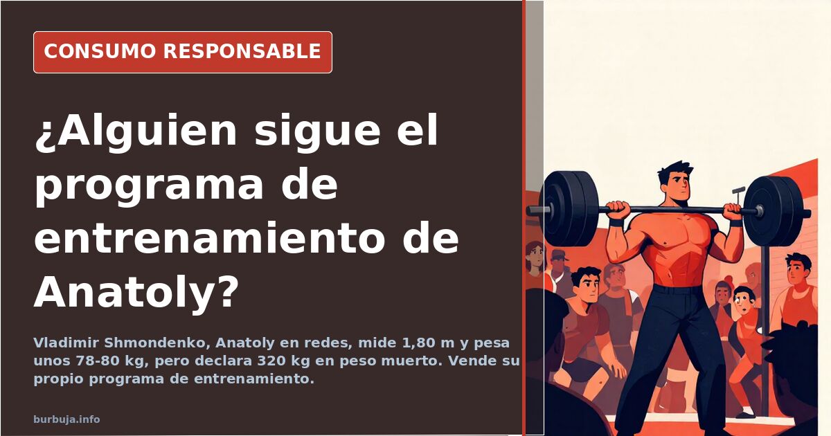 ¿Alguien sigue el programa de entrenamiento de Anatoly?