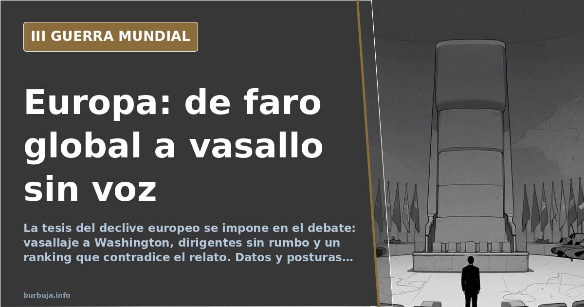 Mapa de Europa con siluetas de equipamiento militar y humo distante en el horizonte, ilustrando el debate sobre su rol global