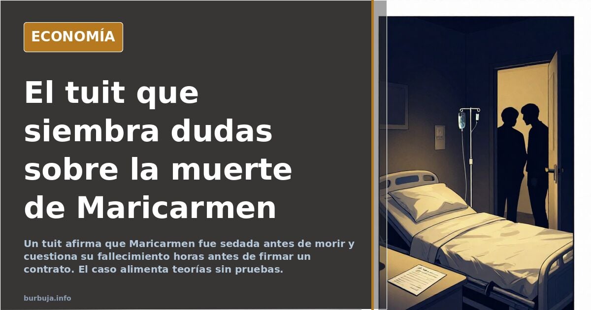 Caso Maricarmen: análisis de los hechos tras su fallecimiento