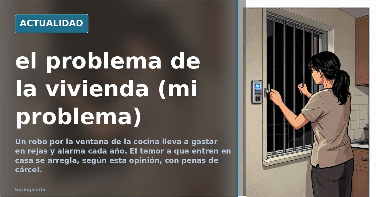 el problema de la vivienda (mi problema)