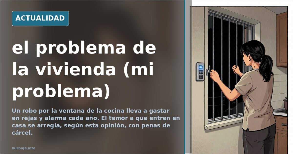 el problema de la vivienda (mi problema)