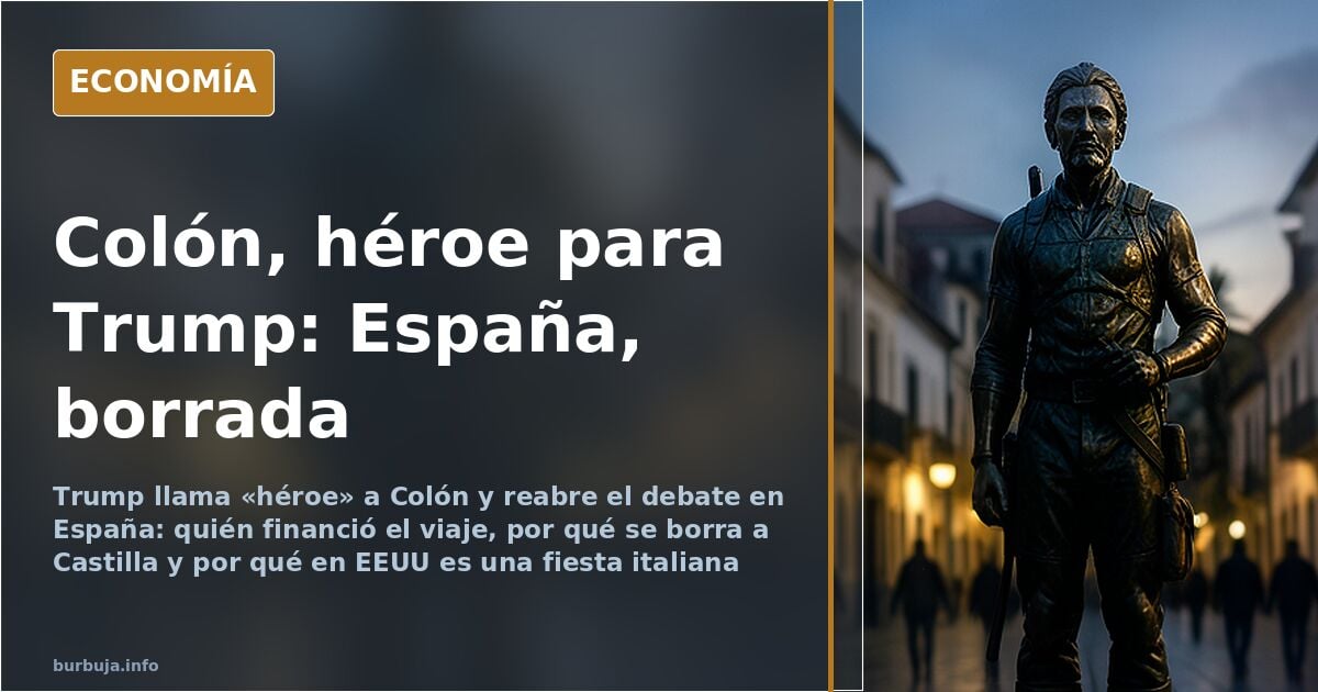 Trump reivindica a Colón y el debate vuelve a España