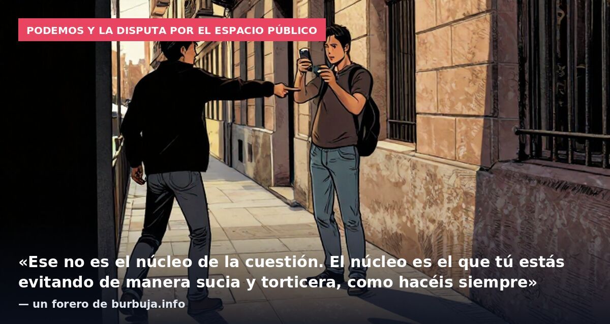 Tensión en Sol: dirigente de Podemos increpa a un reportero