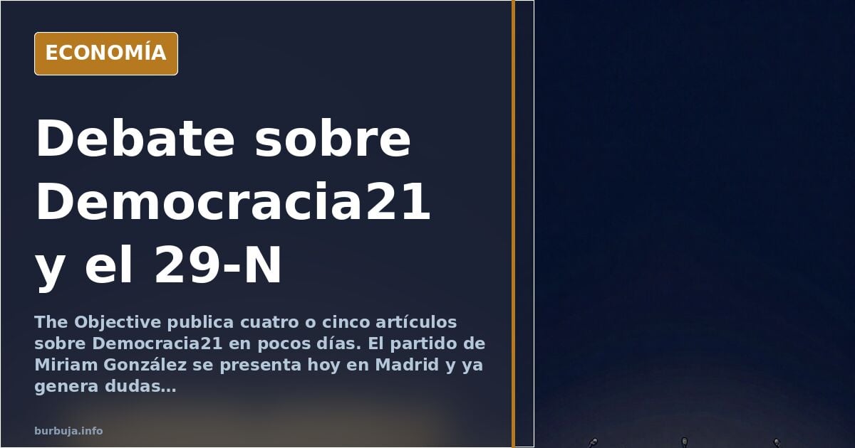 The Objective publica varios artículos sobre Democracia21
