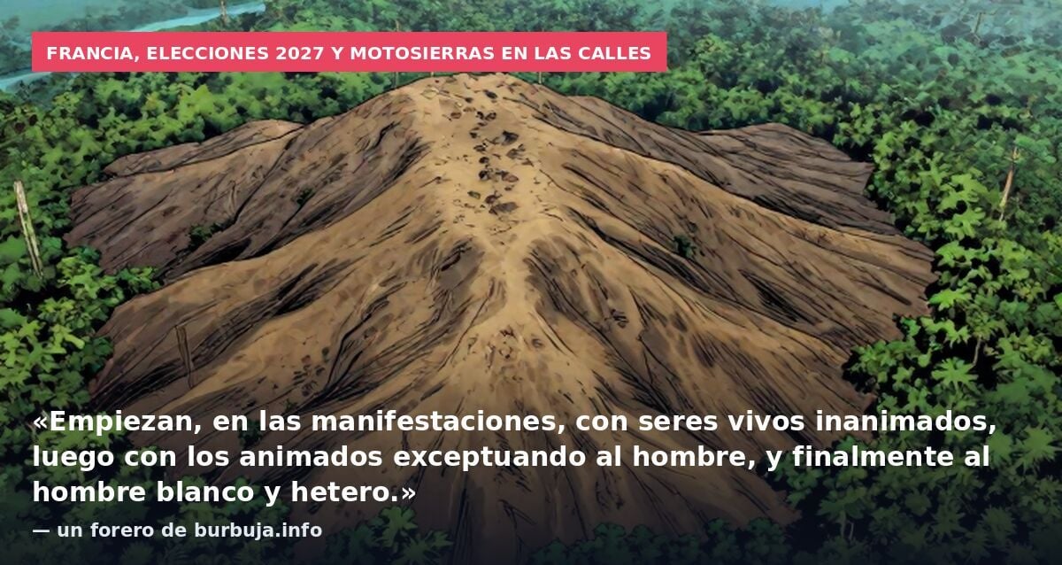 En Francia los manifestantes van con motosierras cortando árboles.