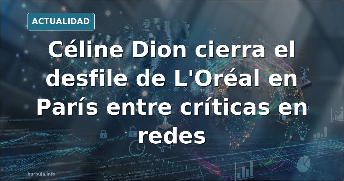 Céline Dion sorprende en la Semana de la Moda de París