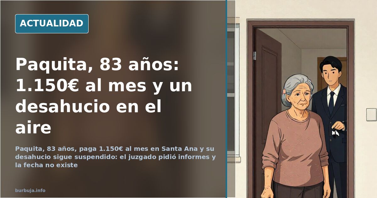 Paquita, 83 años, 28 en el mismo piso y un desahucio en el aire