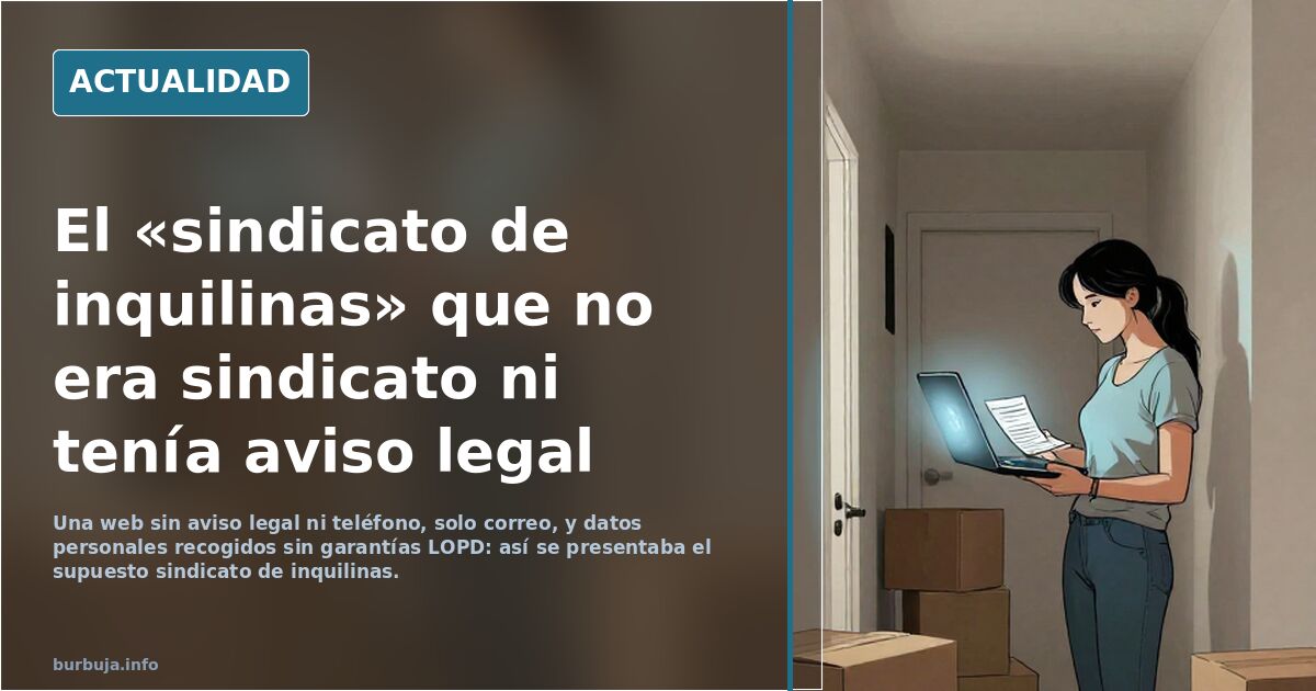 El sindicato de inquilinas,de sindicato tiene, lo que yo de monje.