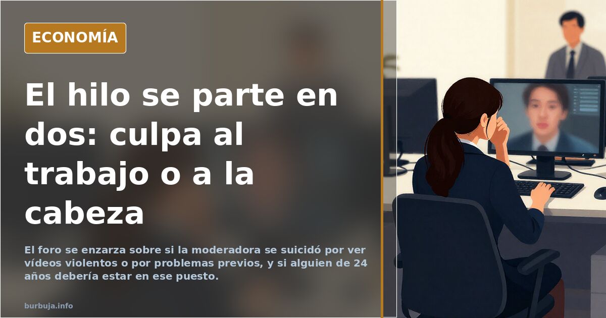 Una exmoderadora de Meta de 24 años se suicida tras trabajar en Barcelona revisando vídeos e imágenes violentas