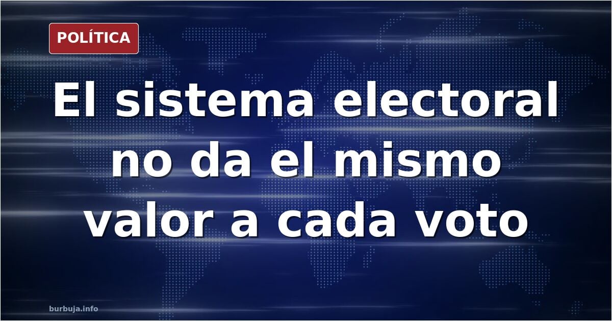 Tu voto vale lo mismo que el suyo