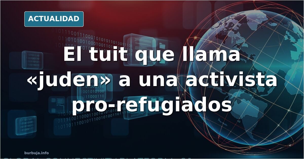 La activista pro-refugiados es una juden.