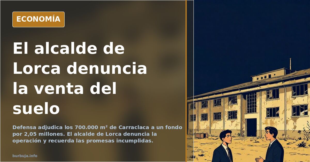 Defensa vende Carraclaca a un fondo por 2 millones