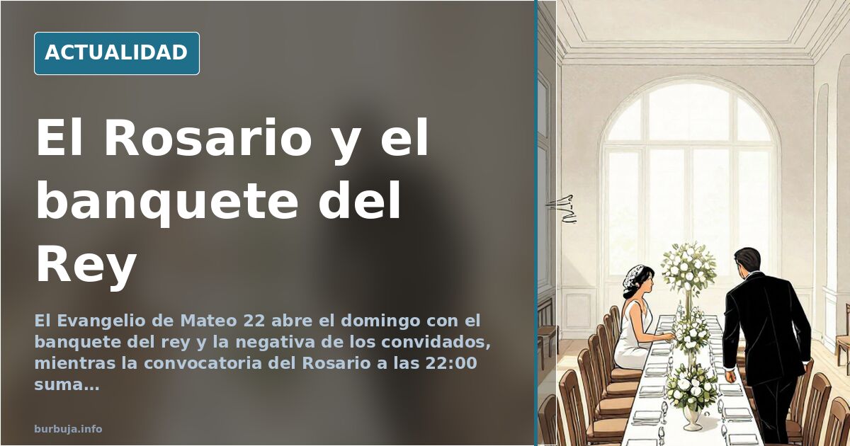 Rosario diario a las 22:00 y el banquete del Evangelio