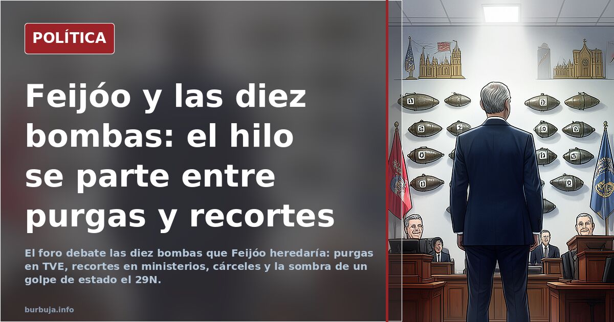 Las bombas que Feijóo tendrá que desactivar si llega a Moncloa