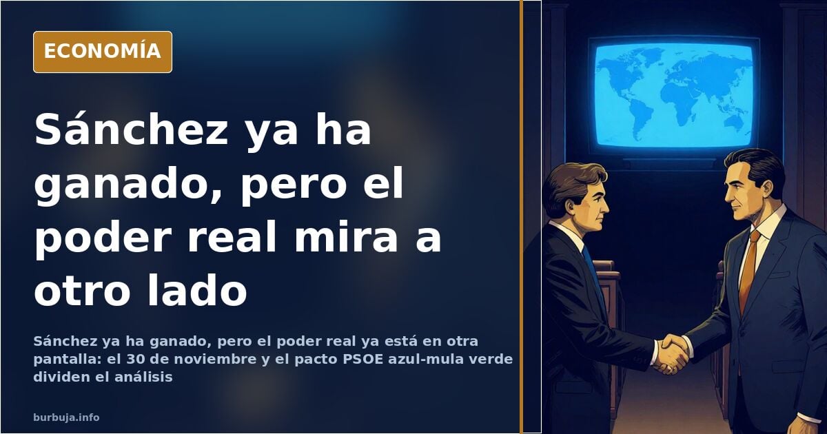 El PSOE azul y la mula verde: nadie da por hecho el pacto