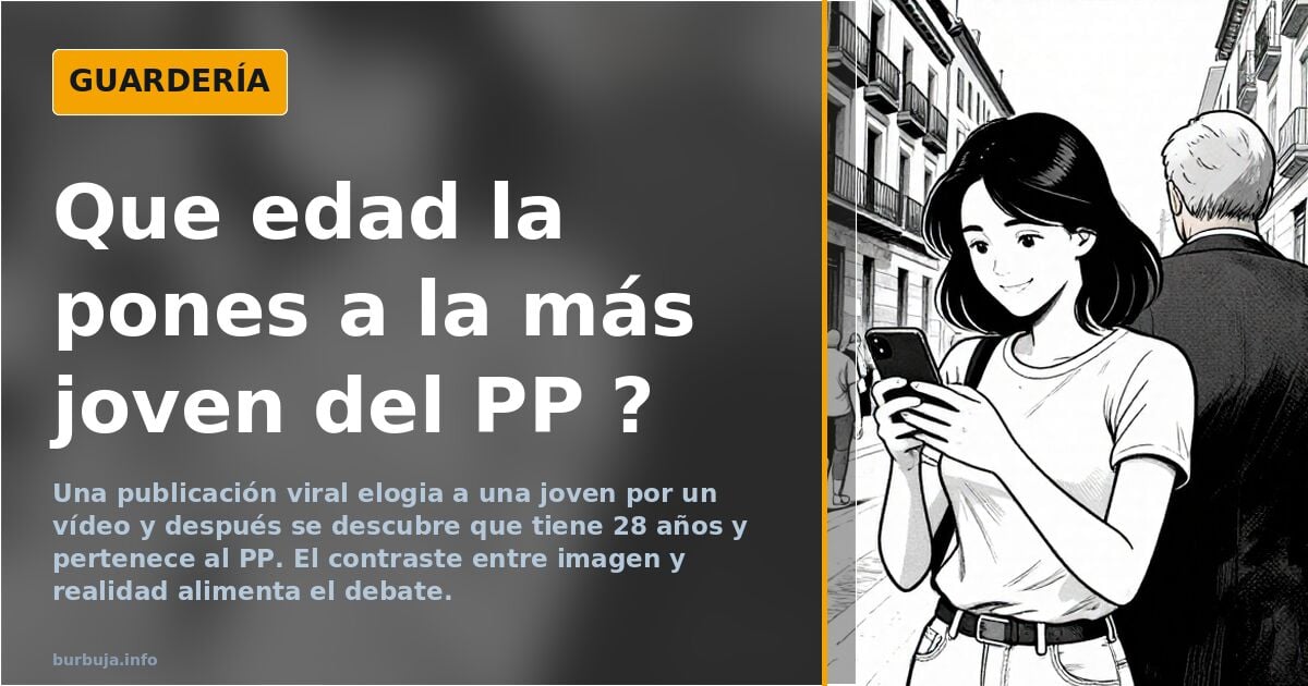 Que edad la pones a la más joven del PP ?