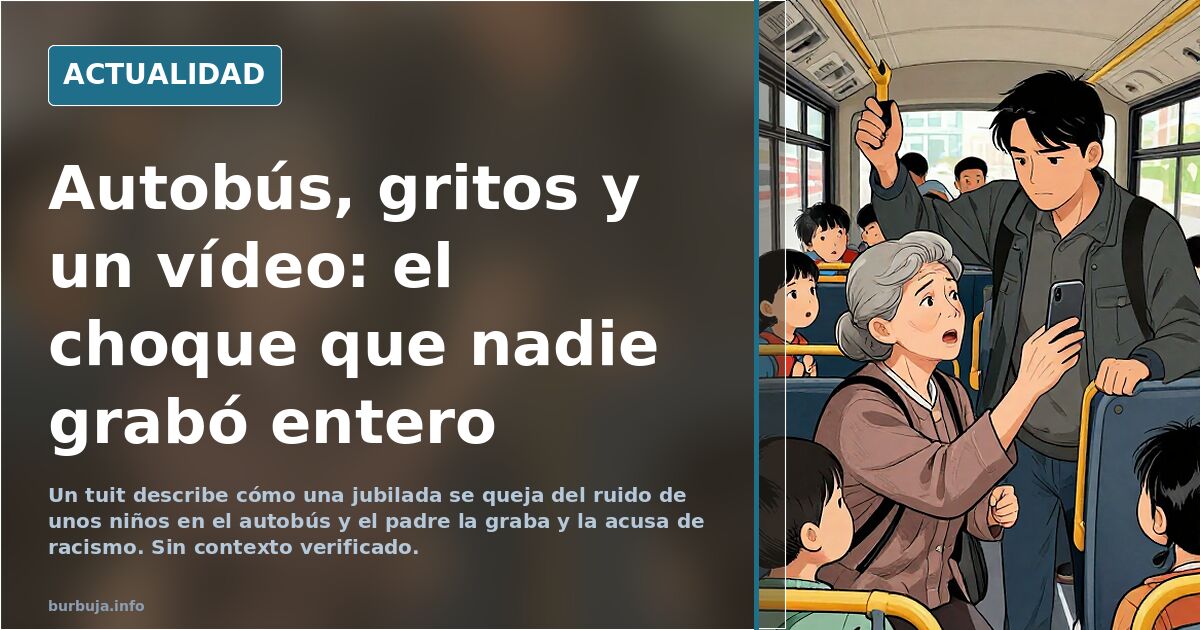 Un tuit relata una discusión en el autobús y una acusación de racismo