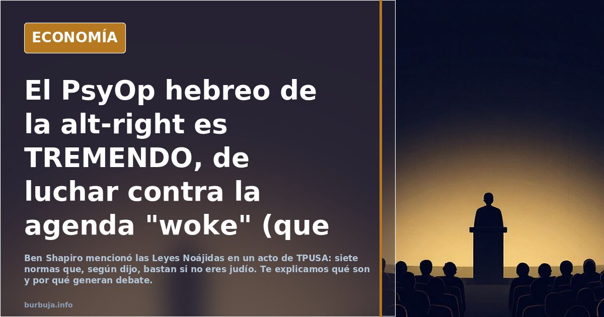 Leyes Noahide: ¿nos llevan a una teocracia desde la alt-right?