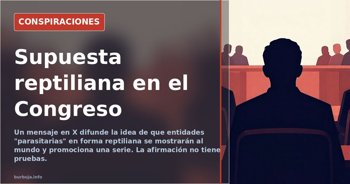 Supuesta reptiliana en el Congreso