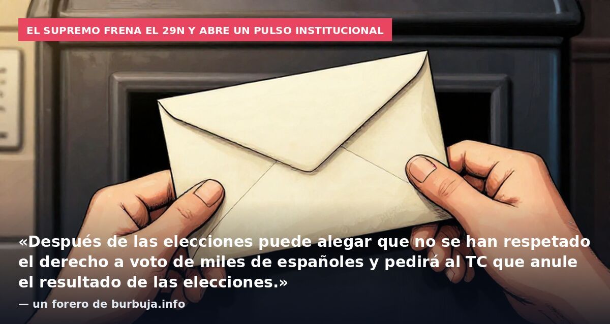 El Supremo paraliza el Golpe de Estado de Sanchusma del 29N