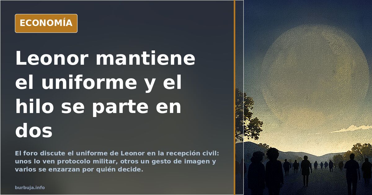 Leonor no se quita el uniforme en la recepcion civil en el trono