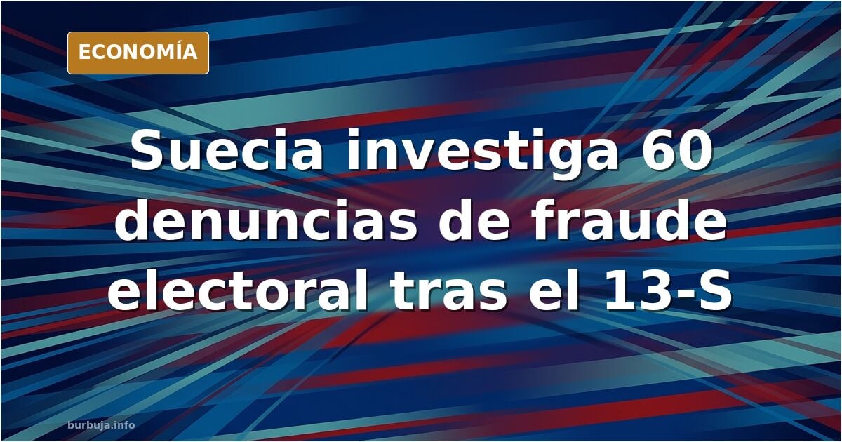 Socialistas cometieron fraude electoral en suecia